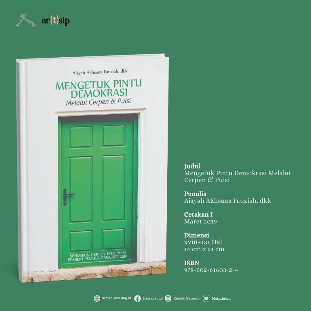 Mengetuk Pintu Demokrasi Melalui Cerpen dan Puisi