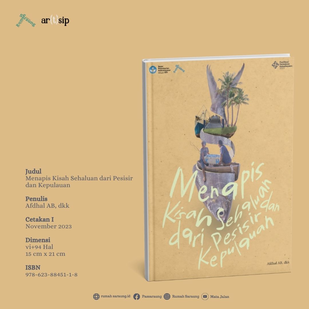 Menapis Kisah Sehaluan dari Pesisir dan Kepulauan